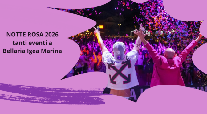 Bellaria Igea Marina: guida agli eventi di giugno 2026
